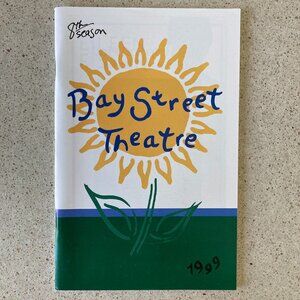 Playbill FACTORY GIRLS Kate Burton Celia Weston Malcolm Adams Bay Street Theatre